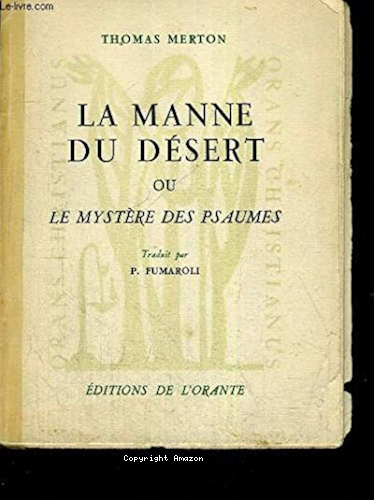 La Manne du d&eacute;sert ou le myst&egrave;re des Psaumes