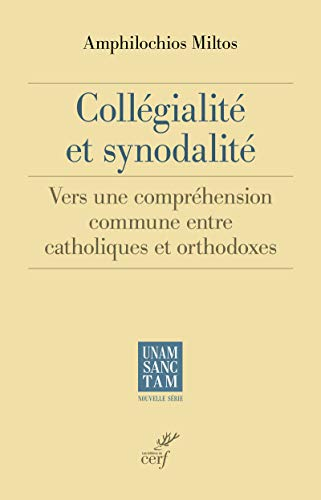 Coll&eacute;gialit&eacute; et synodalit&eacute;