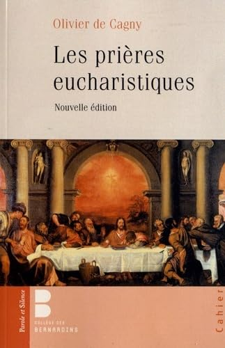 Les Pri&egrave;res eucharistiques