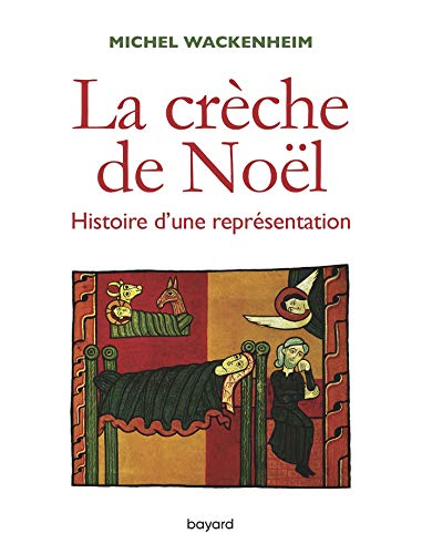 La cr&egrave;che de No&euml;l