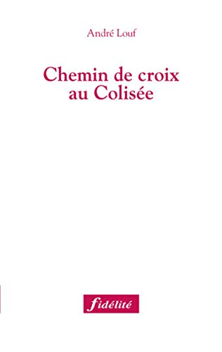 Chemin de croix au Colis&eacute;e