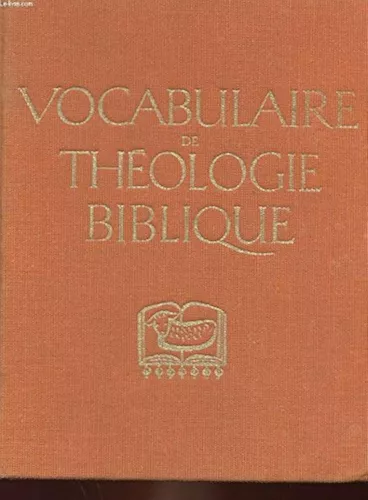 Vocabulaire de thologie biblique