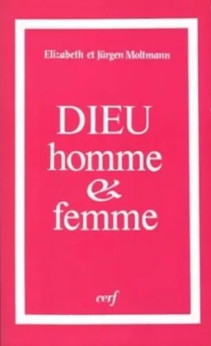 Dieu, Homme et Femme