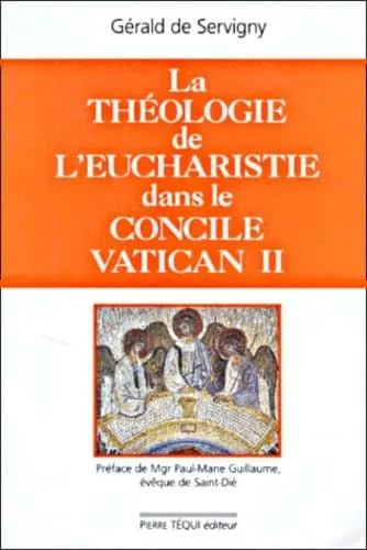 La thologie de l'Eucharistie dans le concile Vatican II