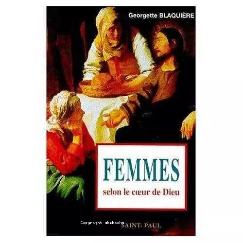 Femmes selon le coeur de Dieu