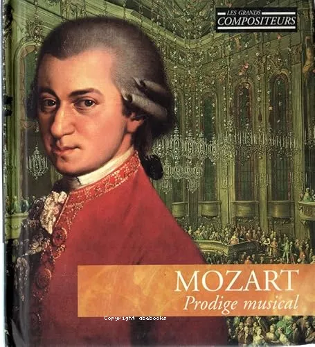 Mozart, prodige musical