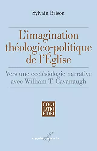 L'imagination thologico-politique de l'Eglise