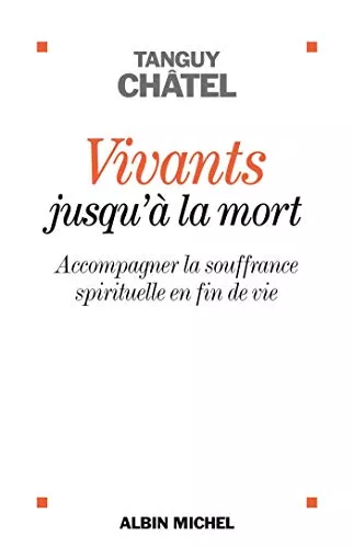 Vivants jusqu' la mort