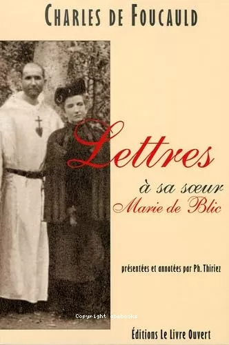 Lettres  sa soeur, Marie de Blic