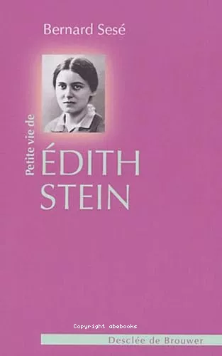 Petite vie d'Edith Stein