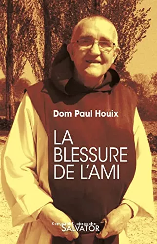 La blessure de l'ami