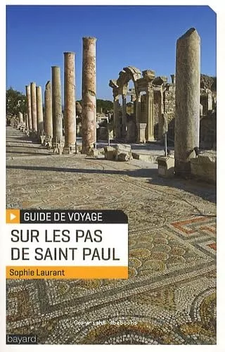 Sur les pas de saint Paul