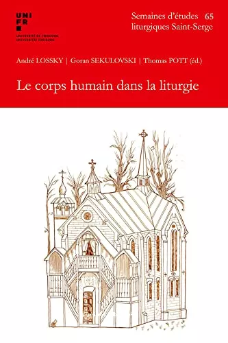 Le corps humain dans la liturgie