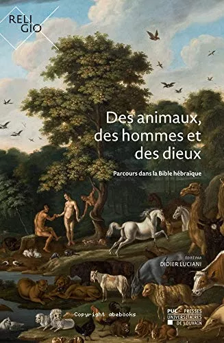 Des animaux, des hommes et des dieux