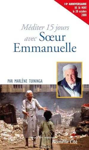 Mditer 15 jours avec soeur Emmanuelle