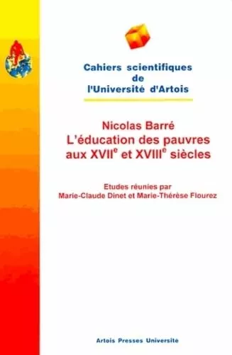 Nicolas Barr, l'ducation des pauvres aux XVIIe et XVIIIe sicles