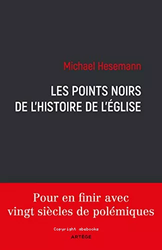 Les points noirs de l'histoire de l'glise