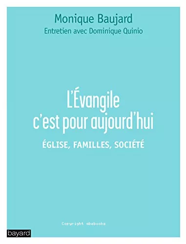 L'vangile c'est pour aujourd'hui