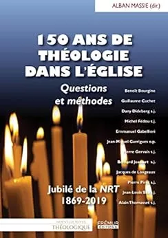 150 ans de thologie dans l'glise