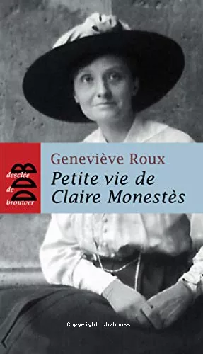 Petite vie de Claire Monests