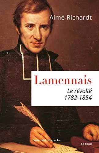 Lamennais, le rvolt