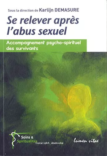 Se relever aprs l'abus sexuel