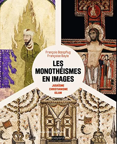 Les monothismes en images