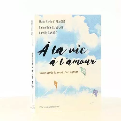 A la vie  l'amour