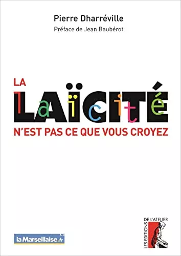 La lacit n'est pas ce que vous croyez