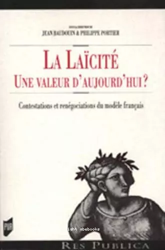 La lacit, une valeur d'aujourd'hui ?