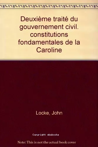 Deuxime trait du gouvernement civil ; Constitutions fondamentales de la Caroline