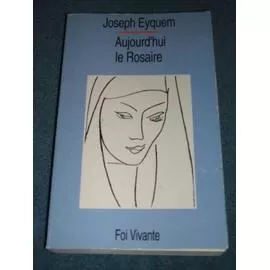 Aujourd'hui le Rosaire