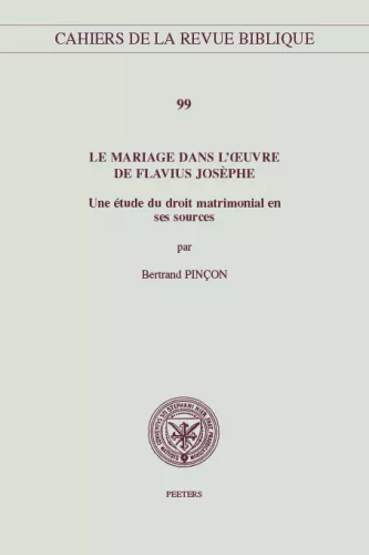 Le mariage dans l'oeuvre de Flavius Josphe