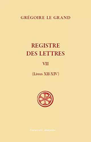 Registre des lettres. Tome VII