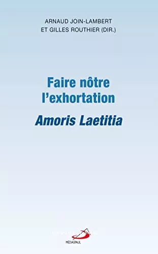 Faire ntre l'exhortation 