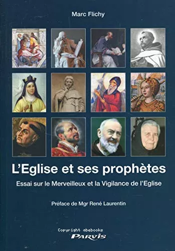 L'Eglise et ses prophtes