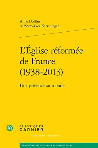 L'glise rforme de France, 1938-2013