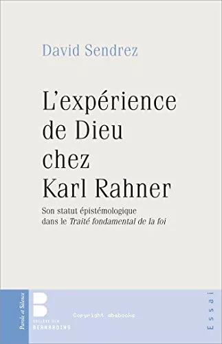 L'exprience de Dieu chez Karl Rahner