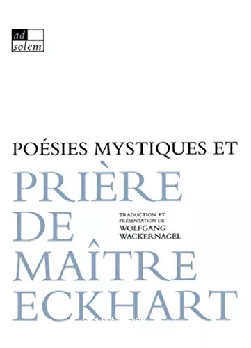 Posies mystiques et prire de Matre Eckhart