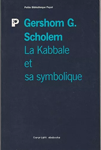 La Kabbale et sa symbolique