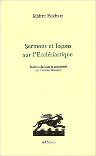 Sermons et leons sur l'Ecclsiastique