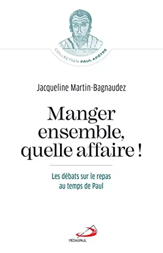 Manger ensemble, quelle affaire !