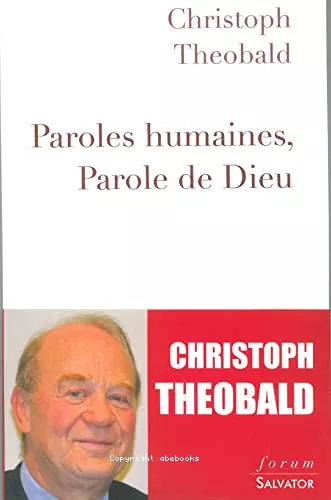 Paroles humaines, parole de Dieu