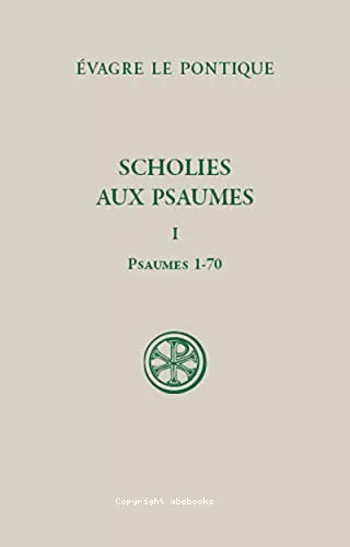 Scholies aux psaumes I