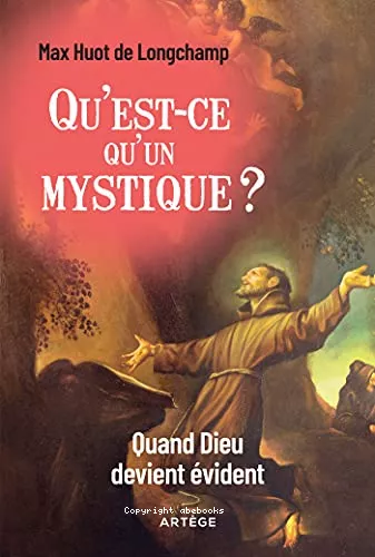 Qu'est-ce qu'un mystique ?