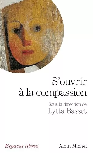 S'ouvrir  la compassion