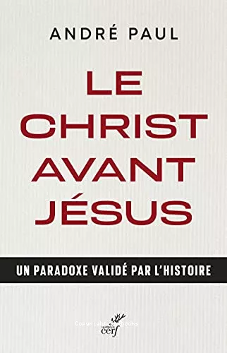 Le Christ avant Jsus