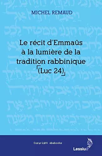 Le rcit d'Emmas  la lumire de la tradition rabbinique