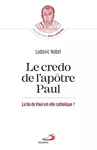 Le credo de l'aptre Paul