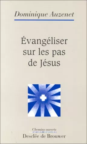 vangliser sur les pas de Jsus